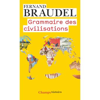 f-braudel-grammaire-des-civilisations